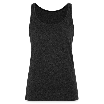 Women’s Premium Tank Top - charcoal grey